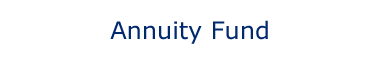 Annuity Fund